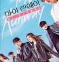 My Runway (2016-)