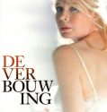 The Renovation De verbouwing (2012)