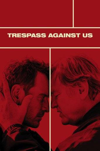 Trespass Against Us (2017) tainies Online | anime movies series Trespass Against Us (2017) ταινιες online seires xrysoi greek subs