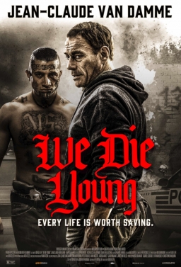 WE DIE YOUNG (2019) tainies Online | anime movies series WE DIE YOUNG (2019) ταινιες online seires xrysoi greek subs